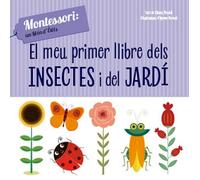 EL MEU PRIMER LLIBRE D'INSECTES I JARDI (VVKIDS) (Vvkids Montessori) - 9788468261775