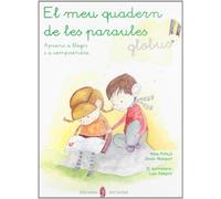 El meu quadern de les paraules (Educació y llibre escolar. Catalán)