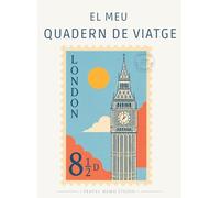 El meu quadern de viatge a Londres: Curiositats, activitats i records per descobrir Londres en família