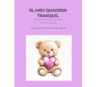 El meu quadern tranquil: Diari emocional per a nens i nenes (6-8 anys)