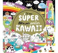 El meu súper llibre per pintar Kawaii