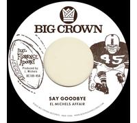 El Michels Affair - Say Goodbye + Magica [Vinilo]