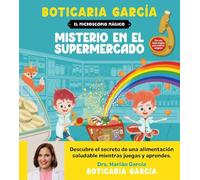 El microscopio mágico. Misterio en el supermercado (Libros ilustrados)