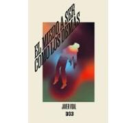 El Miedo A Ser Como Los Demás