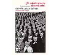 ¡el Miedo Acecha Al Territorio!