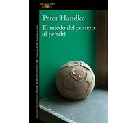 El miedo del portero al penalti (Literaturas)