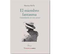 El miembro fantasma: 7 (Poesia)