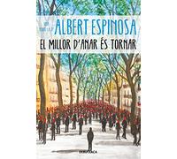 El millor d'anar és tornar (Narrativa)