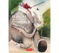 El Millor Desastre De La Història Den Harold Snipperpot