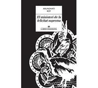 El ministeri de la felicitat suprema: 41 (Llibres Anagrama)