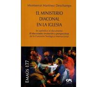 El ministerio diaconal en la iglesia: 177 (Emaús)