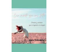 El minuto que nos falta: poesías y escritos