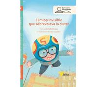 El miop invisible que sobrevolava la ciutat: 4 (Horizontes)