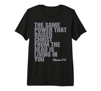 El Mismo Poder Que levantó a Cristo de los Muertos está viviendo en ti Camiseta Premium