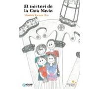 El Misteri De La Casa Navas: 5 (Contes Màgics de Reus)
