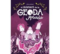 EL MISTERI DE LA GEODA ROSADA
