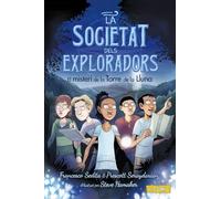 El misteri de la Torre de la Lluna: La Societat dels Exploradors,1 (Llibres infantils i juvenils - deCòmic)