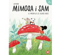 El Misteri De Les Ulleres Roses. Mimosa I Sam