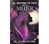 El Misterio de Dios en la mujer