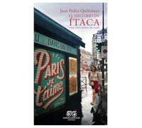 El misterio de Ítaca: Una temporada en París (HISPANIOLA)