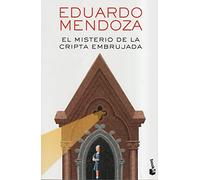 El misterio de la cripta embrujada (Biblioteca Eduardo Mendoza)