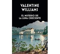 El misterio de la luna creciente: 419 (Libros del Tiempo / Biblioteca de Clásicos Policiacos)