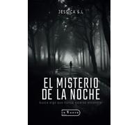 El misterio de la noche: Busca algo que nunca quieras encontrar