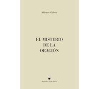El Misterio de la Oración
