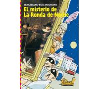 El misterio de La Ronda de Noche (Libros del verano)