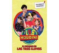 El misterio de la tres llaves (Club Houdini) (Primeras lecturas)