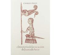 El Misterio De La vocación de Juana De Arco: 17 (Profetas)