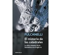 El misterio de las catedrales: 32 (Ensayo | Filosofía)