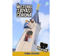 El Misterio de las Joyas de la Corona (Libro 6): Ava y Carol: Agencia de Detectives