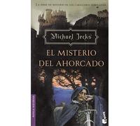 El Misterio Del Ahorcado (Novela Historica)