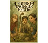 El Misterio del Braquiosaurio Diminuto: Portilla 2025