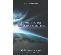 EL MISTERIO DEL CALENDARIO DE DIOS