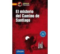 El misterio del Camino de Santiago: Spanisch A2