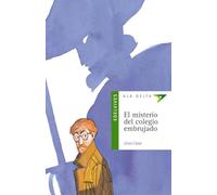 El misterio del colegio embrujado