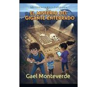 El Misterio del Gigante Enterrado (Misterios de Villa Esperanza)