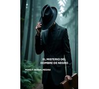 EL MISTERIO DEL HOMBRE DE NEGRO