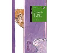 El misterio del león de piedra: 18 (Ala Delta - Serie verde)