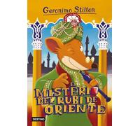 El misterio del rubí de Oriente: Geronimo Stilton 61