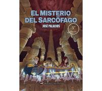EL MISTERIO DEL SARCOFAGO 3ª ED | Fernando José Palacios León