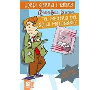 El misterio del sello millonario (Amadeo Bola... Detective)