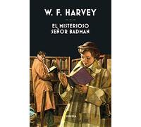 El misterioso señor Badman: 396 (Libros del Tiempo)