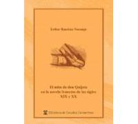El Mito De Don Quijote En La Novela Francesa De Los Siglos Xix Y Xx (e