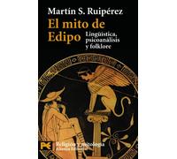El mito de Edipo: Linguística, psicología y folklore: 4113 (El libro de bolsillo - Humanidades)