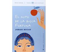 El mito de la diosa fortuna + cd: 099 (DIVULGACIÓN)