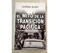 El mito de la transición pacífica: Violencia y política en España (1975-1982): 28 (Anverso)