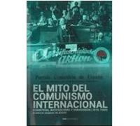 El Mito del Comunismo Internacional